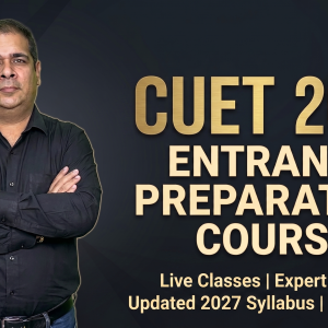 CUET 2027 Entrance Preparation Course
